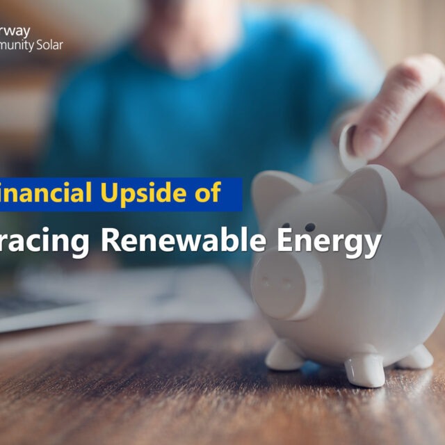 Renewable Energy: Financial Benefits for Homes and Businesses